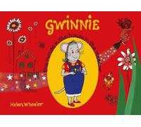 Helen Wheeler Gwinnie - The Mouse in the House in the Meadow (Tascabile)