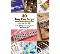Helen Winter 30 Easy Play Songs every parent/grandparent can play fo (Tascabile)