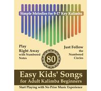 Helen Winter 80 Easy Kids' Songs for Adult Kalimba Beginners (Tascabile)