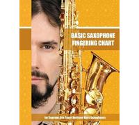 Helen Winter Basic Saxophone Fingering Chart (Tascabile)