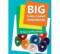 Helen Winter Big Color-Coded Songbook for 8 Note Bell Set (Tascabile)