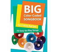 Helen Winter Big Color-Coded Songbook for 8 Note Bell Set (Tascabile)