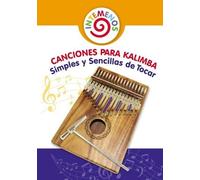 Helen Winter Canciones para Kalimba Simples y Sencillas de Tocar (Tascabile)