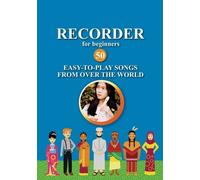 Helen Winter Na Recorder for Beginners. 50 Easy-to-Play Songs from O (Tascabile)