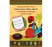 Helen Winter Numbered Sheet Music for 8-Note Steel Drum with Simple (Tascabile)