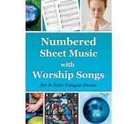 Helen Winter Numbered Sheet Music with Worship Songs for 8-Note Tong (Tascabile)