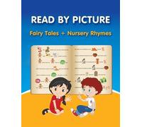 Helen Winter READ BY PICTURE. Fairy Tales + Nursery Rhymes: Learn to (Tascabile)