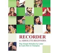 Helen Winter Recorder for Absolute Beginners (Tascabile)