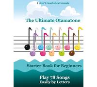 Helen Winter The Ultimate Otamatone Starter Book for Beginners - Pla (Tascabile)