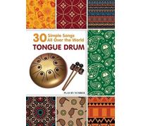 Helen Winter Tongue Drum 30 Simple Songs - All Over the World (Tascabile)