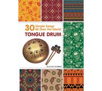 Helen Winter Tongue Drum 30 Simple Songs - All Over the World (Tascabile)