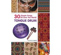 Helen Winter Tongue Drum 30 Simple Songs - All Over the World (Tascabile)