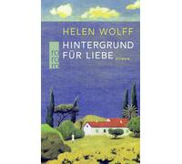 Helen Wolff Marion Detjen Hintergrund für Liebe (Tascabile)