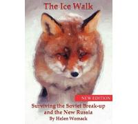 Helen Womack The Ice Walk (Tascabile)
