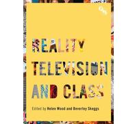 Helen Wood Reality Television and Class (Tascabile)
