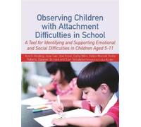 Helen Worrall Jane Fain Sian Templeton Observing Children with Atta (Tascabile)