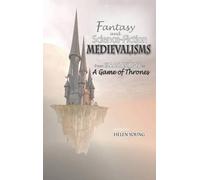 Helen Young Fantasy and Science Fiction Medievalisms (Copertina rigida)