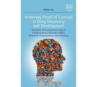 Helen Yu Achieving Proof of Concept in Drug Discovery and Dev (Copertina rigida)