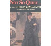 Helen Zenner Smith Not So Quiet... (Tascabile)