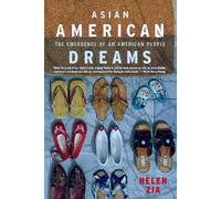 Helen Zia Asian American Dreams (Tascabile)