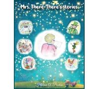 Helena A Paxton Mrs. There-There's stories (Tascabile)