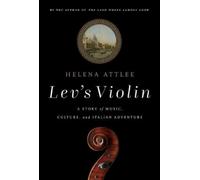 Helena Attlee Lev's Violin (Copertina rigida)