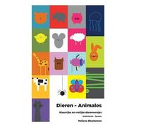 Helena Bootsman Dieren - Animales (Copertina rigida)