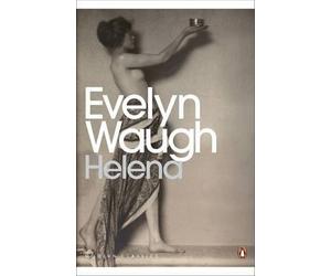 [(Helena)] [ By (author) Evelyn Waugh ] [October, 2000]