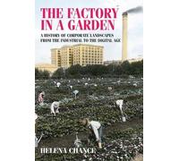 Helena Chance The Factory in a Garden (Copertina rigida)