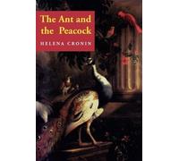 Helena Cronin The Ant and the Peacock (Tascabile)