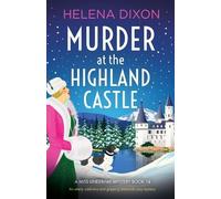 Helena Dixon Murder at the Highland Castle (Tascabile) Miss Underhay Mystery