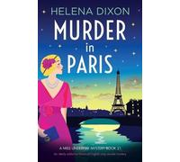 Helena Dixon Murder in Paris (Tascabile)