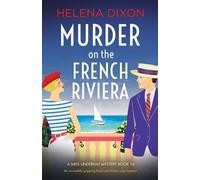 Helena Dixon Murder on the French Riviera (Tascabile) Miss Underhay Mystery