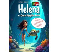 Helena e a Caverna Subaquatica Secreta: Helena and the Secret Underwater Cave