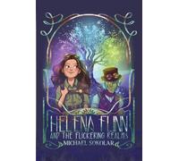 Helena Flinn and the Flickering Realms: 2