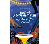 Helena Goscilo "Singing a Different Tune" (Copertina rigida)