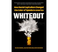 Helena Hansen Jules Netherland David Herzberg Whiteout (Tascabile)