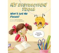 Helena Harastova My Distraction Troll Won't Let Me Focus (Copertina rigida)
