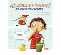 Helena Harastova My Memory Goblin Is Making Me Forget (Copertina rigida)
