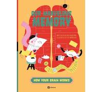 Helena Harastova Our Marvelous Memory (Copertina rigida) How Your Brain Works