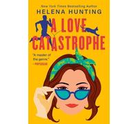 Helena Hunting A Love Catastrophe (Tascabile)