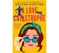 Helena Hunting A Love Catastrophe (Tascabile)