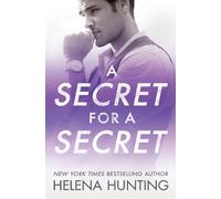 Helena Hunting A Secret for a Secret (Tascabile) All In