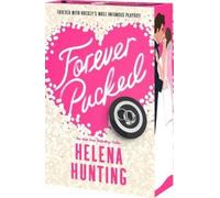 Helena Hunting Forever Pucked (Tascabile) Pucked