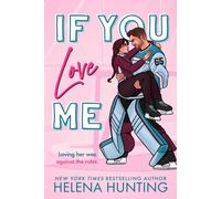 Helena Hunting If You Love Me (Tascabile) Toronto Terrors