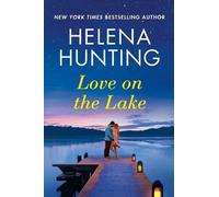 Helena Hunting Love on the Lake (Tascabile) Lakeside