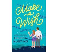 Helena Hunting Make a Wish (Tascabile)