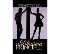 Helena Hunting The Librarian Principle (Anniversary Edition) (Tascabile)