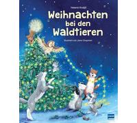 Helena Kraljic Weihnachten bei den Waldtieren: Liebevoll ill (Copertina rigida)
