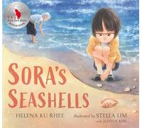 Helena Ku Rhee Sora's Seashells: A Name Is a Gift to Be Treas (Copertina rigida)
